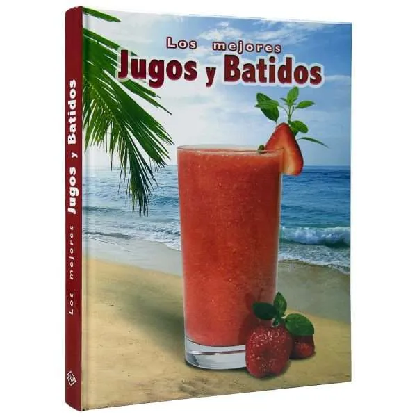 Los Mejores Jugos Y Batidos